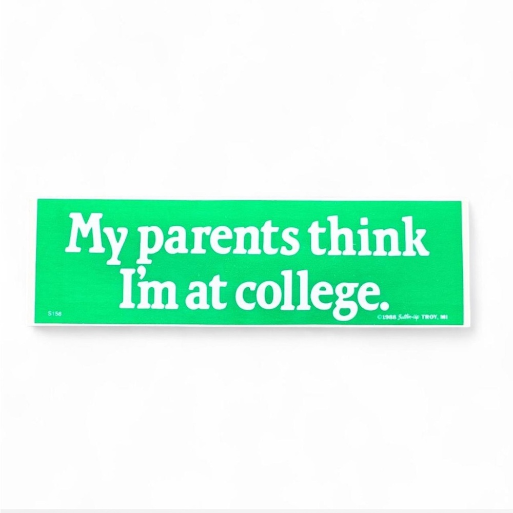 Vintage 80s Bumper Sticker